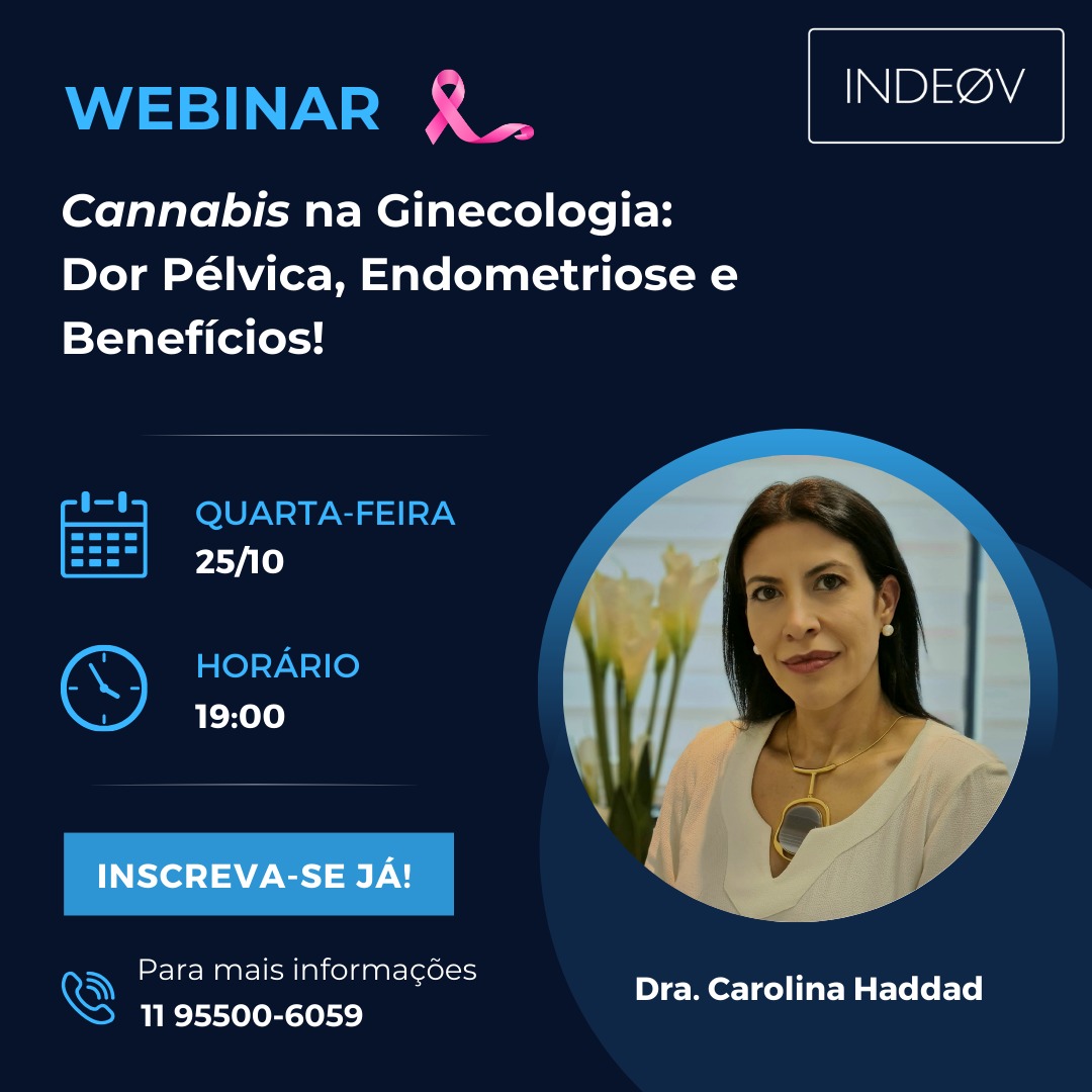 Cannabis na Ginecologia: Dor Pélvica, Endometriose e Benefícios